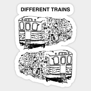 Different Trains Sticker